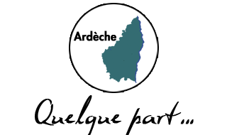 Quelque part en Ardèche